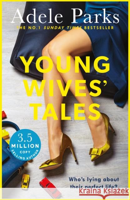 Young Wives' Tales: A compelling story of modern day marriage from the author of BOTH OF YOU