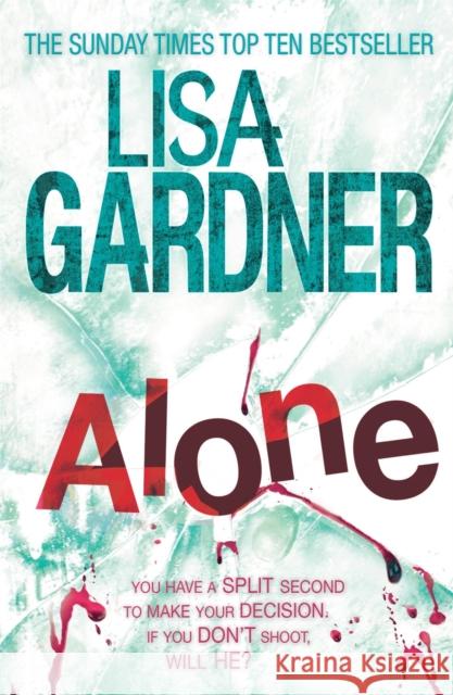 Alone (Detective D.D. Warren 1): A dark and suspenseful page-turner from the bestselling author of BEFORE SHE DISAPPEARED