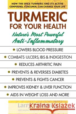 Turmeric for Your Health: Nature's Most Powerful Anti-Inflammatory
