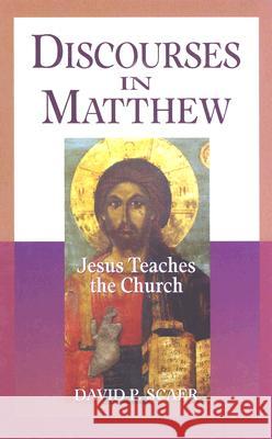 Discourses in Matthew - Jesus Teaches the Church