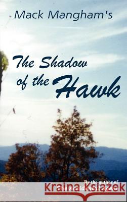 The Shadow of the Hawk