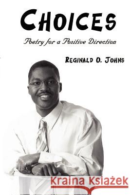 Choices: Poetry for a Positive Direction
