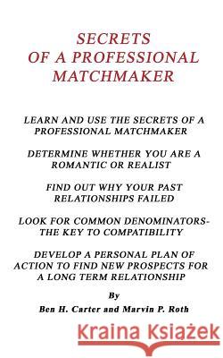 Secrets of a Professional Matchmaker