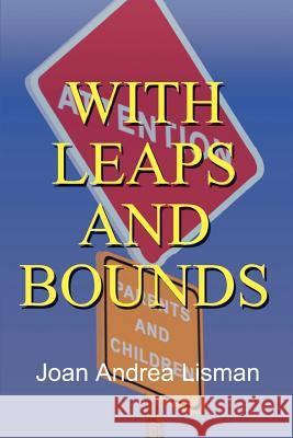 With Leaps and Bounds