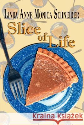 Slice of Life