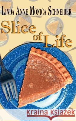 Slice of Life