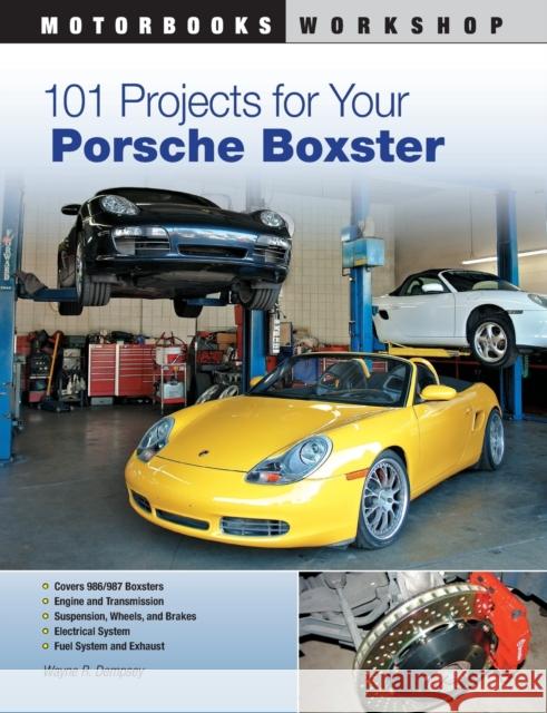 101 Projects for Your Porsche Boxster
