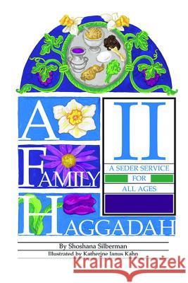 A Family Haggadah II