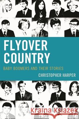 Flyover Country: Baby Boomers and Their Stories