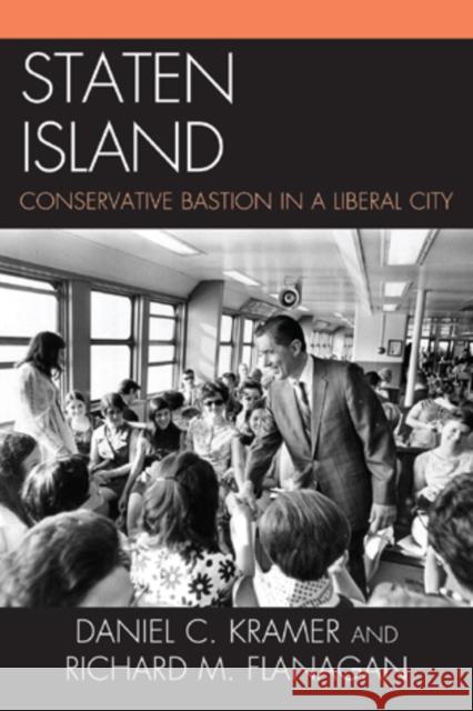Staten Island : Conservative Bastion in a Liberal City