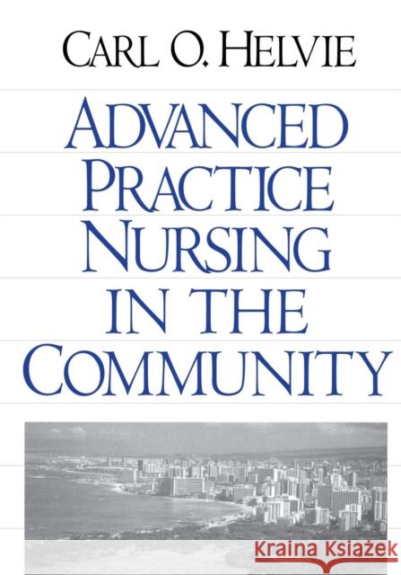 Advanced Practice Nursing in the Community