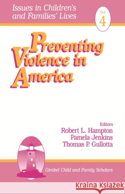 Preventing Violence in America