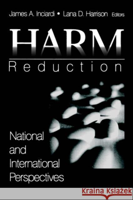 Harm Reduction: National and International Perspectives