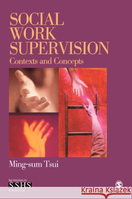 Social Work Supervision: Contexts and Concepts
