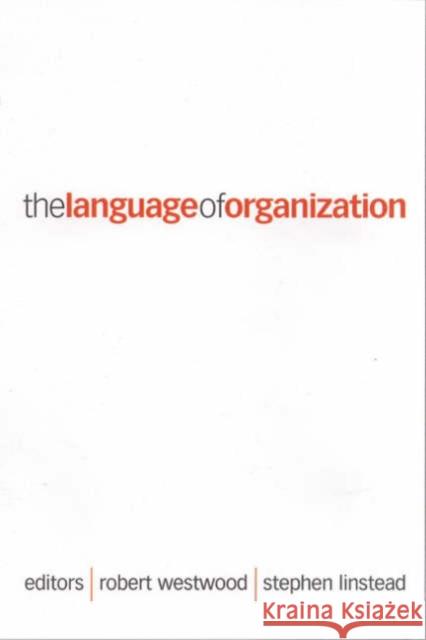 The Language of Organization