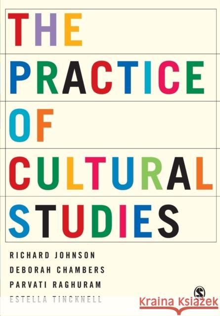 The Practice of Cultural Studies