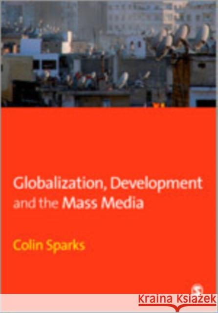 Globalization, Development and the Mass Media