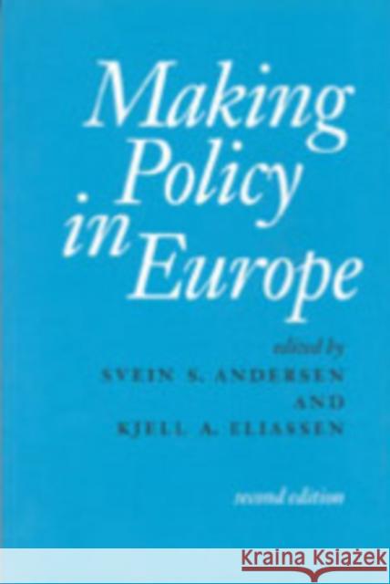 Making Policy in Europe