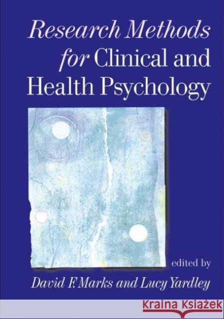 Research Methods for Clinical and Health Psychology