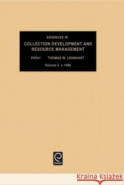 Advances in Collection development and resource management