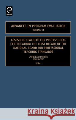 Assessing Teachers for Professional Certification: The First Decade of the National Board for Professional Teaching Standards