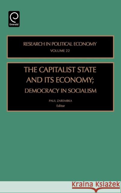 Capitalist State and Its Economy: Democracy in Socialism