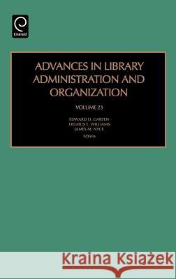 Advances in Library Administration and Organization