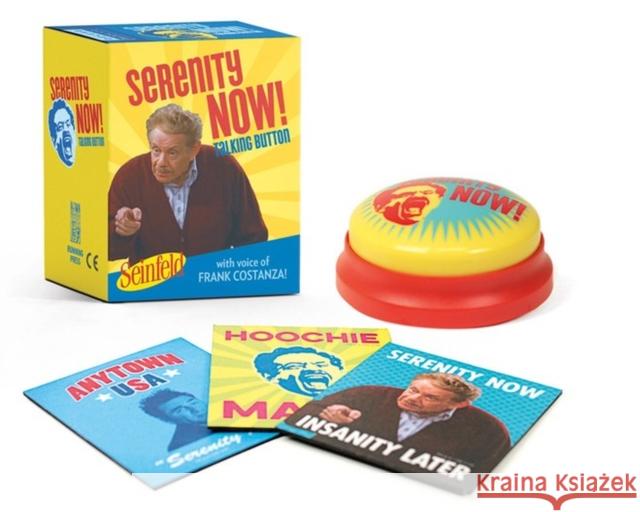 Seinfeld: Serenity Now! Talking Button: Featuring the voice of Frank Costanza!