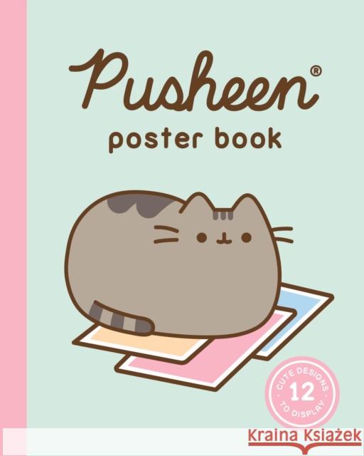Pusheen Poster Book: 12 Cute Designs to Display
