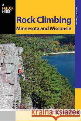 Rock Climbing Minnesota and Wisconsin