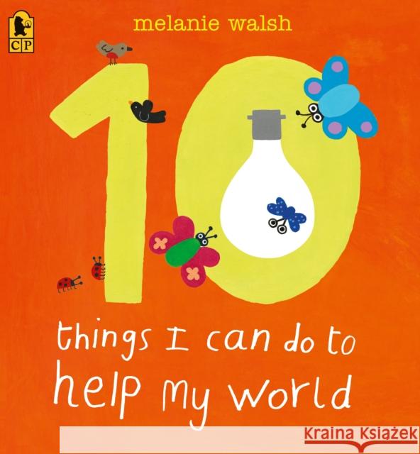 10 Things I Can Do to Help My World