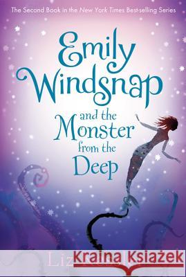 Emily Windsnap and the Monster from the Deep