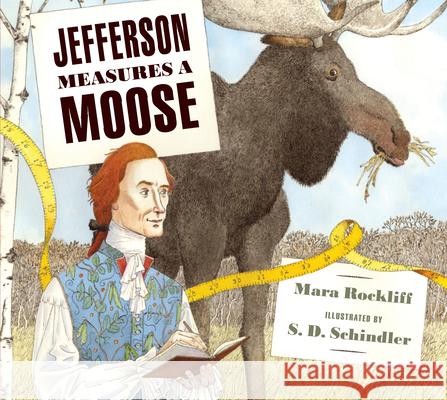 Jefferson Measures a Moose