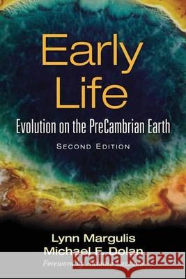 Early Life: Evolution on the Precambrian Earth