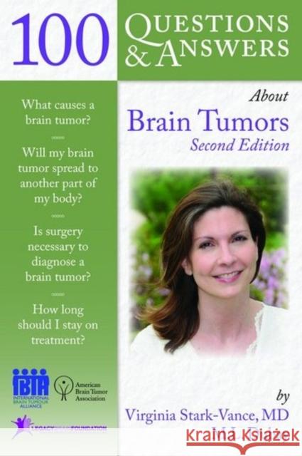 100 Questions  &  Answers About Brain Tumors