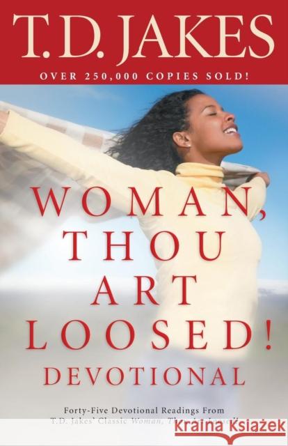 Woman, Thou Art Loosed! Devotional
