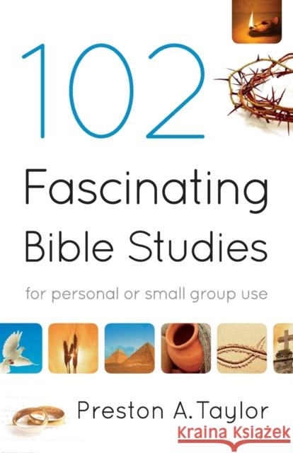 102 Fascinating Bible Studies