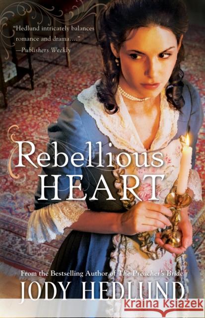 Rebellious Heart