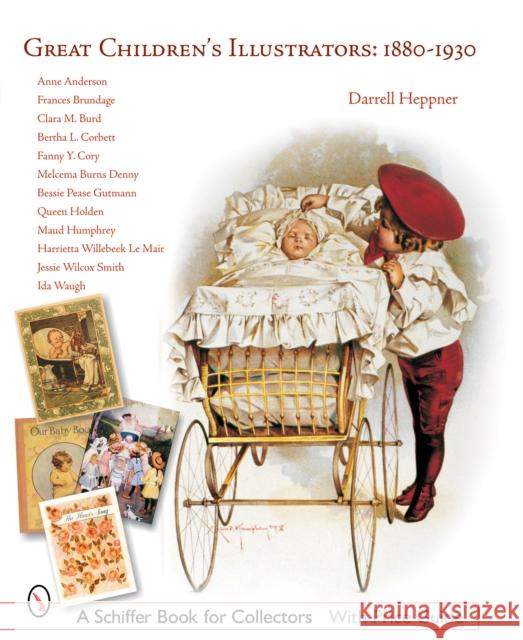 Great Children's Illustrators: 1880-1930: 1880-1930