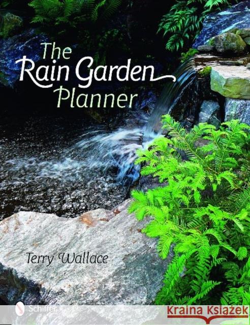 The Rain Garden Planner