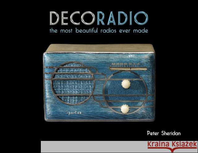 Deco Radio: The Most Beautiful Radios Ever Made