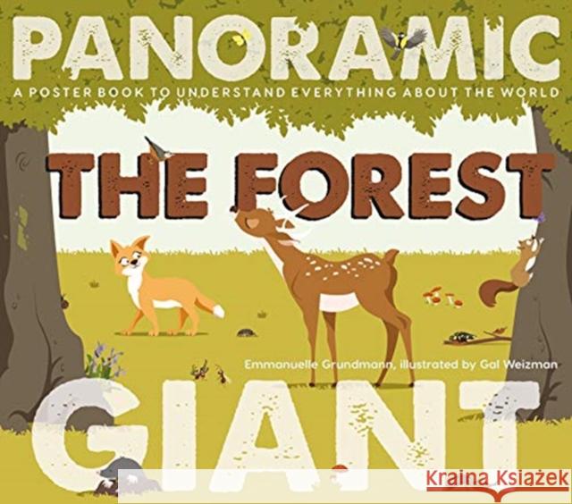 The Forest: A Poster Book to Understand Everything about the World