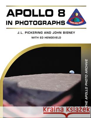 Apollo 8 in Photographs: The Apollo Photo Archive