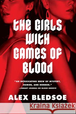 The Girls with Games of Blood