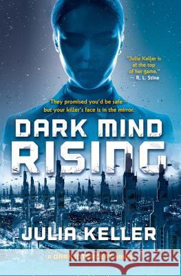 Dark Mind Rising: A Dark Intercept Novel