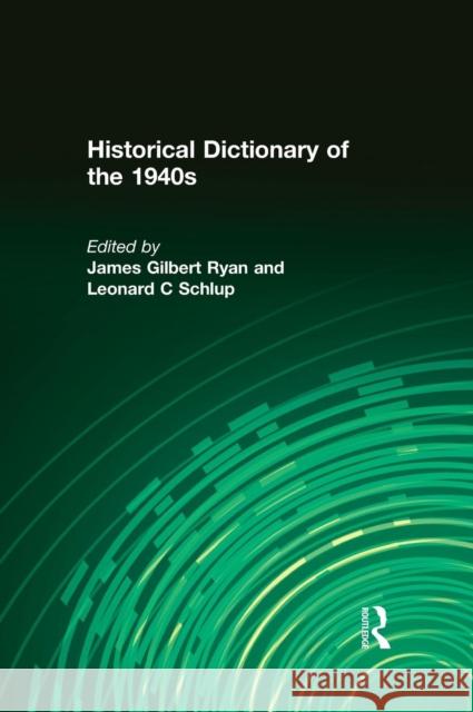 Historical Dictionary of the 1940s