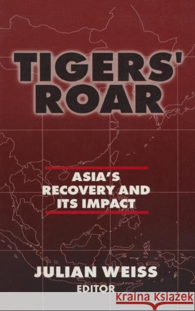 Tigers' Roar: Asia's Recovery and Its Impact