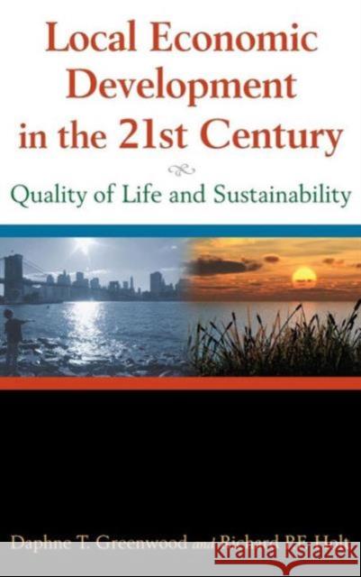 Local Economic Development in the 21st Centur: Quality of Life and Sustainability