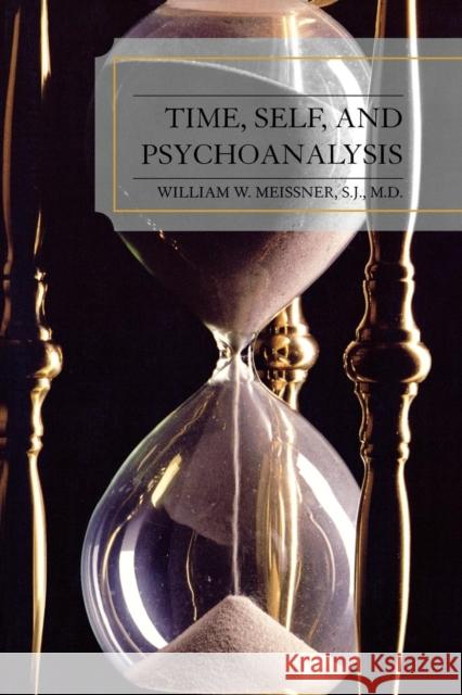 Time, Self, and Psychoanalysis