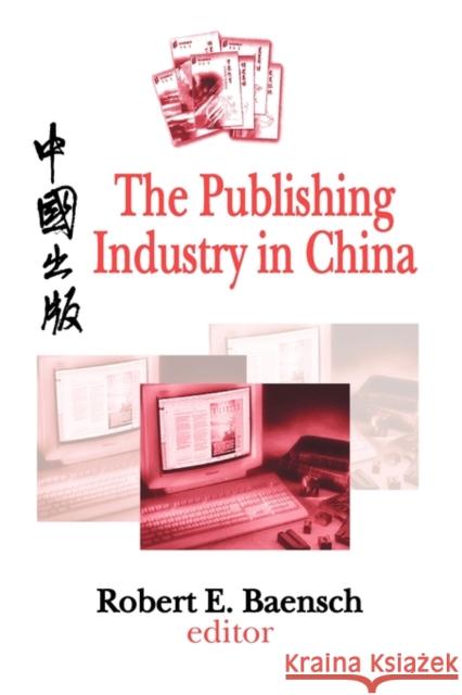 The Publishing Industry in China